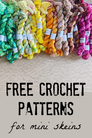 Free Crochet Pattern Ideas for Mini Skeins