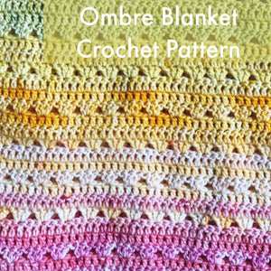 Ombre Blanket Pattern