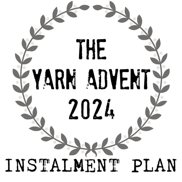 The Yarn Advent 2024 - Instalment Plan